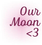 our moon